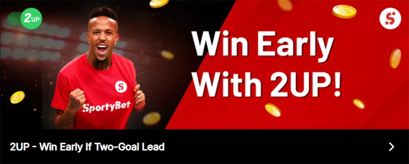 bonus-5 2UP banner win early with two-goal lead